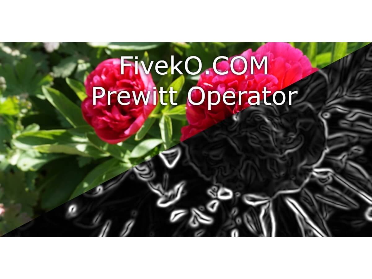 Prewitt operator for edge detection - FivekoGFX